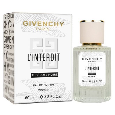 Парфюм женский Givenchy L`Interdit Tubereuse Noire 60 мл