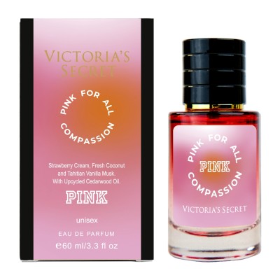 Victoria`s Secret Pink for All Compassion LUX NEW унісекс 60 мл