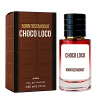 BORNTOSTANDOUT Choco Loco LUX NEW унісекс 60 мл
