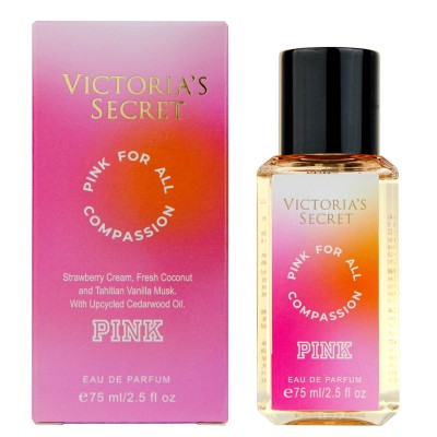 Victoria`s Secret Pink for All Compassion парфум унісекс 75 мл